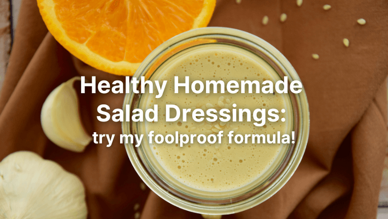 healthy homemade salad dressings