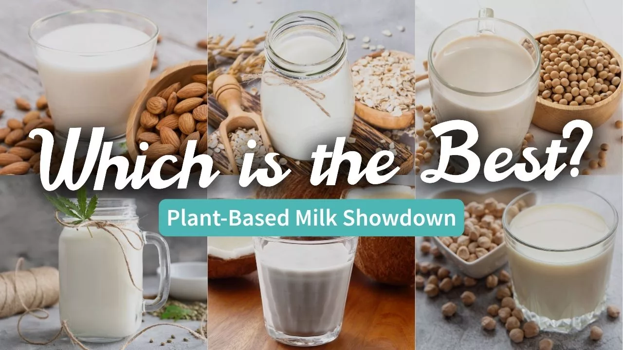 What is the Best Plant-Based Milk?