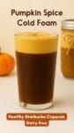 pumpkin spice cold foam recipe